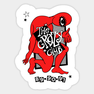 The Crazy Club Sticker